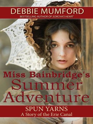cover image of Miss Bainbridge's Summer Adventure